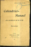 CALENDRIER MANUEL DES SERVITEURS DE LA VERITE - NOVEMBRE. - COLLECTIF - 1912 - Agendas & Calendarios