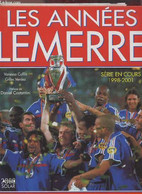 LES ANNEES LEMERRE - SERIE EN COURS 1998-2001. - CAFFIN VANESSA / VERDEZ GILLES - 2001 - Boeken