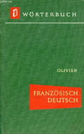 FRANZÖSISCH-DEUTSCHES WÖRTERBUCH (DICTIONNAIRE FRANCAIS-ALLEMAND) - OLIVIER Prof. Dr. René - 1959 - Atlas