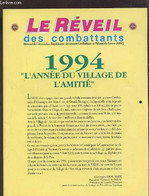 CALENDRIER - LE REVEIL DES COMBATTANTS - 1994 L'ANNEE DU VILLAGE DE L'AMITIE. - COLLECTIF - 1994 - Agende & Calendari