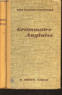 GRAMMAIRE ANGLAISE / NOUVELLE EDITION REVUE - GIBB / ROULIER / STRYIENSKI - 1940 - Englische Grammatik