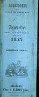 CALENDRIER DE LA VILLE DE BORDEAUX - AGENDA DE CABINET POUR L'ANNEE 1853 - 12E ANNEE. - COLLECTIF - 1853 - Agendas & Calendarios