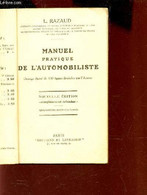 MANUEL DE L'AUTOMIBILISTE - NOUVELLE EDITION REVUE ET CORRIGEE - RAZAUD L. - 0 - Auto