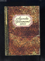 AGENDA GOURMAND 2012 - COLLECTIF - 2012 - Agendas Vierges
