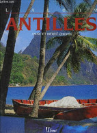 L ALBUM ANTILLES - ANNE ET HERVE CHOPIN - 2003 - Outre-Mer