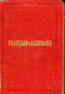 NOUVEAU DICTIONNAIRE DE POCHE FRANCAIS ET ALLEMAND, VOL. I, FRANCAIS-ALLEMAND - FELLER Dr F. E. - 0 - Atlanten