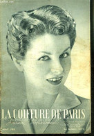 REVUE MENSUELLE: LA COIFFURE DE PARIS- JOURNAL PROFESSIONNEL / N° 507 / AOUT 1953 - COLLECTIF - 1953 - Books
