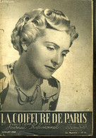 REVUE MENSUELLE: LA COIFFURE DE PARIS- JOURNAL PROFESSIONNEL / N° 458 / JUILLET 1949 - COLLECTIF - 1949 - Books