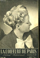 REVUE MENSUELLE: LA COIFFURE DE PARIS- JOURNAL PROFESSIONNEL / N° 445 / JUIN 1948 - COLLECTIF - 1948 - Books