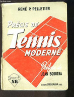 PRECIS DE TENNIS MODERNE - PELLETIER RENE P. - 1968 - Libri