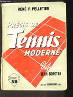 PRECIS DE TENNIS MODERNE - PELLETIER RENE P. - 1968 - Bücher