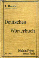 DEUTSCHES WÖRTERBUCH - DRESCH J. - 1910 - Atlanten