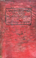 TASCHENWÖRTERBUCH DER LATEINISCHEN UND DEUTSCHEN SPRACHE, I. TEIL, LATEINISCH-DEUTSCH - MENGE HERMANN - 1910 - Atlas