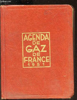 AGENDA DE GAZ DE FRANCE - 1951. - COLLECTIF - 1951 - Agendas Vierges