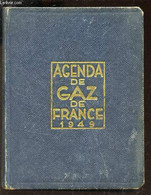 AGENDA DE GAZ DE FRANCE - 1949. - COLLECTIF - 1949 - Blanco Agenda