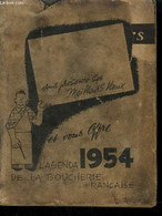 AGENDA DE LA BOUCHERIE FRANCAISE 1954 . - COLLECTIF - 1954 - Agende Non Usate