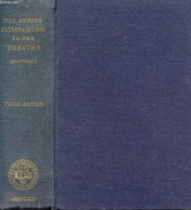 THE OXFORD COMPANION TO THE THEATRE - HARTNOLL PHYLLIS - 1967 - Dictionnaires, Thésaurus