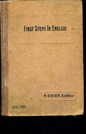 FIRST STEPS IN ENGLISH - CAMERLYNCK G. - 1919 - English Language/ Grammar