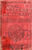 THE ROYAL ENGLISH DICTIONARY AND WORD TREASURY - MACLAGAN THOMAS T. - 0 - Dictionnaires, Thésaurus