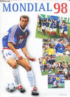 MONDIAL 98 - COLLECTIF - 1998 - Boeken