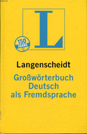 LANGENSCHEIDT GROßWÖRTERBUCH DEUTSCH ALS FREMDSPRACHE - GÖTZ DIETER, HAENSCH GÜNTHER, WELLMANN HANS - 2003 - Atlas