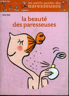 LA BEAUTE DES PARESSEUSES - NAIK ANITA - 2008 - Boeken