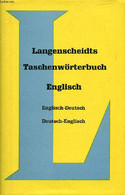 LANGENSCHEIDTS TASCHENWÖRTERBUCH DER ENGLISCHEN UND DEUTSCHEN SPRACHE, ENGLISCH-DEUTSCH / DEUTSCH-ENGLISCH - KLATT Edmun - Atlas