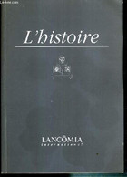 LANCOMIA INTERNATIONAL - L'HISTOIRE. - COLLECTIF - 0 - Libri