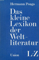 DAS KLEINE LEXIKON DER WELTLITERATUR, L-Z - PONGS HERMANN - 0 - Atlanten