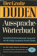 DER GROßE DUDEN, AUSSPRACHEWÖRTERBUCH - MANGOLD MAX, GREBE PAUL - 1963 - Atlanten