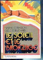 LE SOLEIL ET LE BRONZAGE / LA BEAUTE EN BANDES DESSINEES. - CORBASSON NADINE - BRUCHARD GISELE DE - 1974 - Books