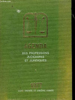 AGENDA DES PROFESSIONS JUDICIAIRES ET JURIDIQUES 1977 - COLLECTIF - 1977 - Blanco Agenda