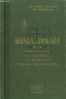 AGENDA ET ANNUAIRE DE LA MAGISTRATURE DU BARREAU DU NOTARIAT ET DES OFFICES MINISTERIELS - 1953 - COLLECTIF - 1953 - Agenda Vírgenes