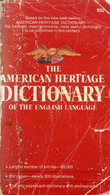 THE AMERICAN HERITAGE DICTIONARY OF THE ENGLISH LANGUAGE - DAVIES PETER, & ALII - 1974 - Dictionnaires, Thésaurus