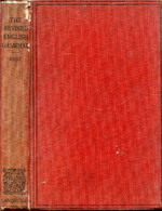 THE REVISED ENGLISH GRAMMAR, A NEW EDITION OF THE ELEMENTS OF ENGLISH GRAMMAR - WEST ALFRED S. - 1926 - Englische Grammatik