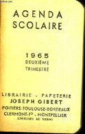 AGENDA SCOLAIRE - 1965 - DEUXIEME TRIMESTRE - COLLECTIF - 1964 - Agendas Vierges