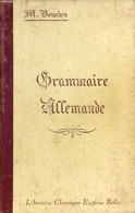 GRAMMAIRE ALLEMANDE - BOUCHEZ M. - 1941 - Atlas