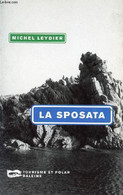 LA SPOSATA - LEYDIER MICHEL - 1998 - Corse