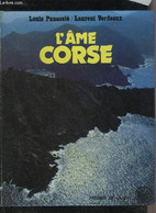 L'AME CORSE. - PANASSIE LOUIS & VERDEAUX LAURENT - 1979 - Corse