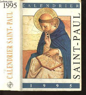 CALENDRIER SAINT-PAUL EN DE GRACE - 1995 - 115e ANNEE - COLLECTIF - 1995 - Agende & Calendari