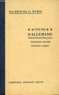 LA TROISIEME ANNEE D'ALLEMAND (GRAMMAIRE COMPLETE) - HALBWACHS G., WEBER F. - 1943 - Atlas