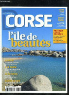 DESTINATION CORSE L'ILE DE BEAUTE - Centre Corse Le Pays Des Lacs - De Calvi A Saint Florent La Route De L'art Et De L'a - Corse