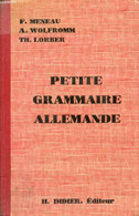 PETITE GRAMMAIRE ALLEMANDE - MENEAU F., WOLFROMM A., LORBER Th. - 1939 - Atlas