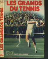 LES GRANDS DU TENNIS - DELAMARRE GILLES - 1978 - Books