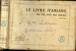 LE LIVRE D'ARIANE - AU FIL DES 365 JOURS (1913-1914) - COLLECTIF - 0 - Terminkalender Leer