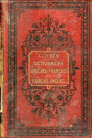 NOUVEAU DICTIONNAIRE ANGLAIS-FRANCAIS ET FRANCAIS-ANGLAIS - CLIFTON E., FENARD E. - 0 - Dictionaries, Thesauri