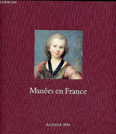 MUSEES EN FRANCE AGENDA 1994 - COLLECTIF - 1994 - Blanco Agenda