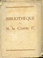 BIBLIOTHEQUE DE M. LE COMTE F** - - COLLECTIF - 1926 - Agendas & Calendarios
