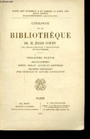 CATALOGUE DE LA BIBLIOTHEQUE DE FEU DE M. JULES COÜET - TROISIEME PARTIE - BELLES LETTRES - POESIE - ROMAN - CONTES ET N - Agendas & Calendarios