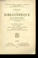 CATALOGUE DE LA BIBLIOTHEQUE DE FEU DE M. JULES COÜET - TROISIEME PARTIE - BELLES LETTRES - POESIE - ROMAN - CONTES ET N - Agenda & Kalender